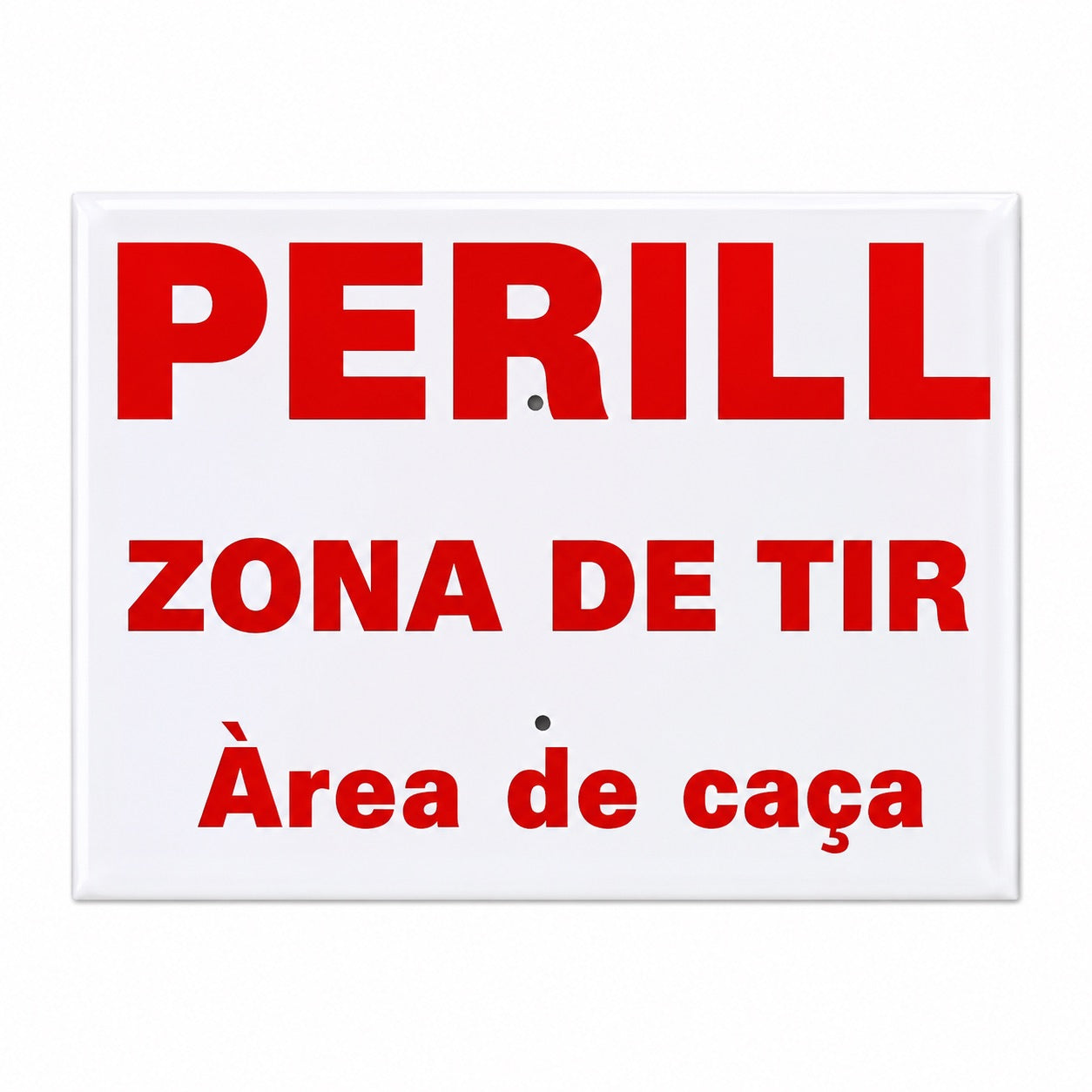 Tablilla Perill Zona de Tir Àrea de Caça Catalán 30x20 cm