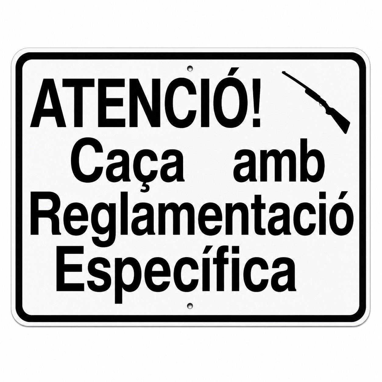 Tablilla ATENCIÓ! Caça amb Reglamentació Específica Cataluña 50x33 cm