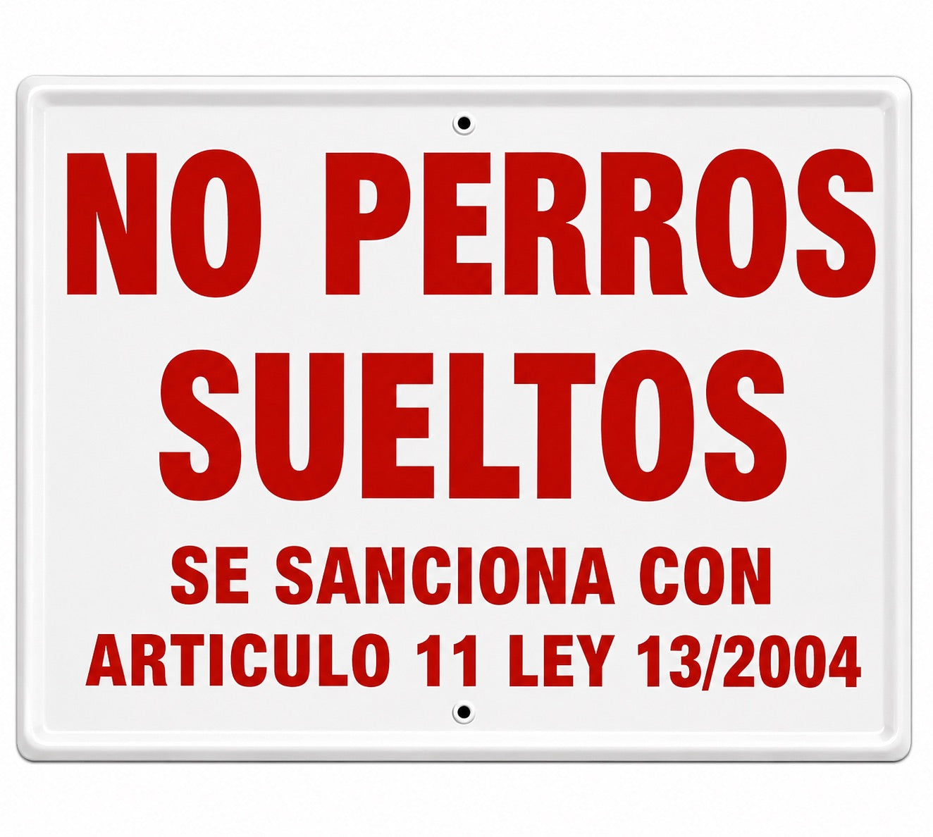 Tablilla No Perros Sueltos España 50x33 cm