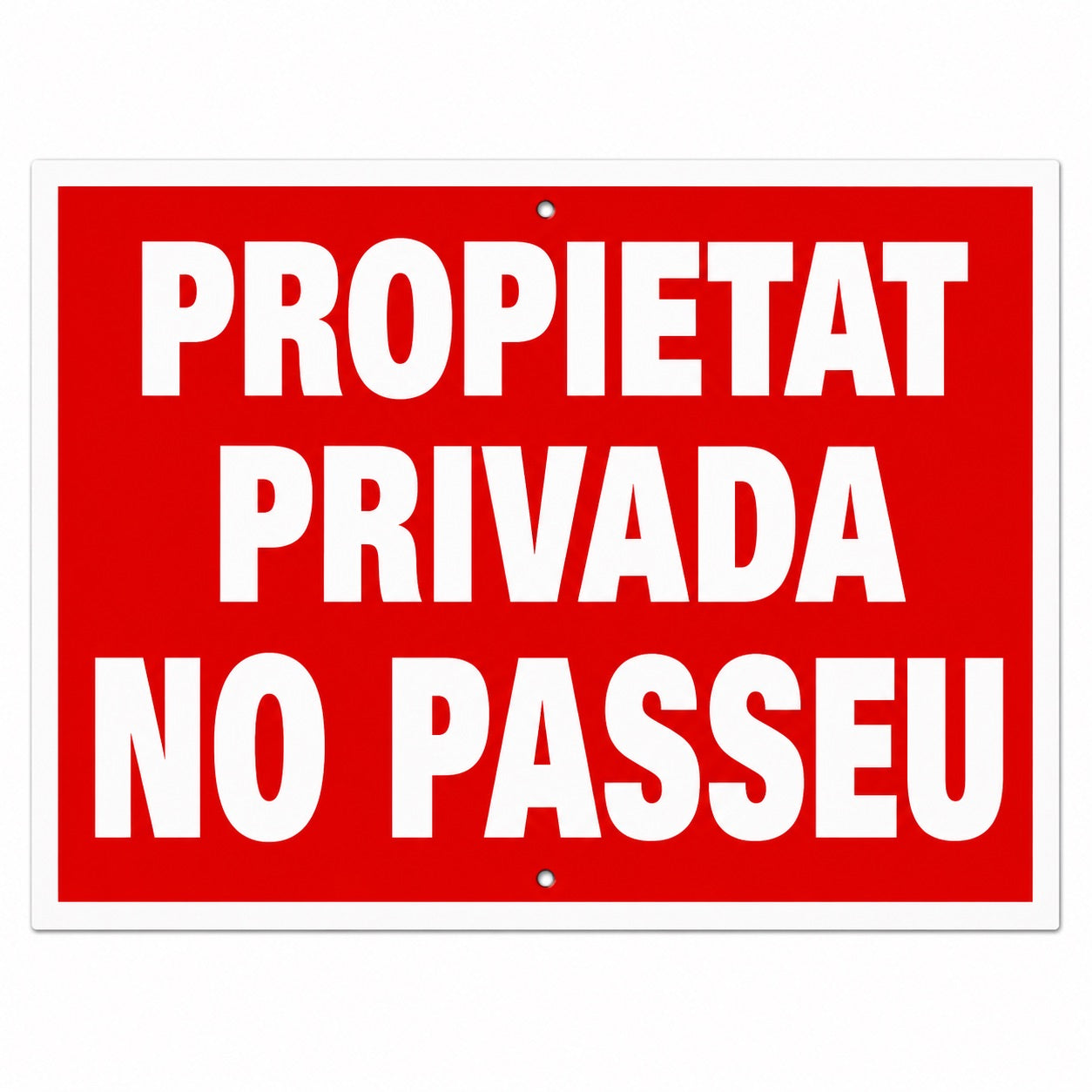 Tablilla Propietat Privada No Passeu Catalán 30x20 cm